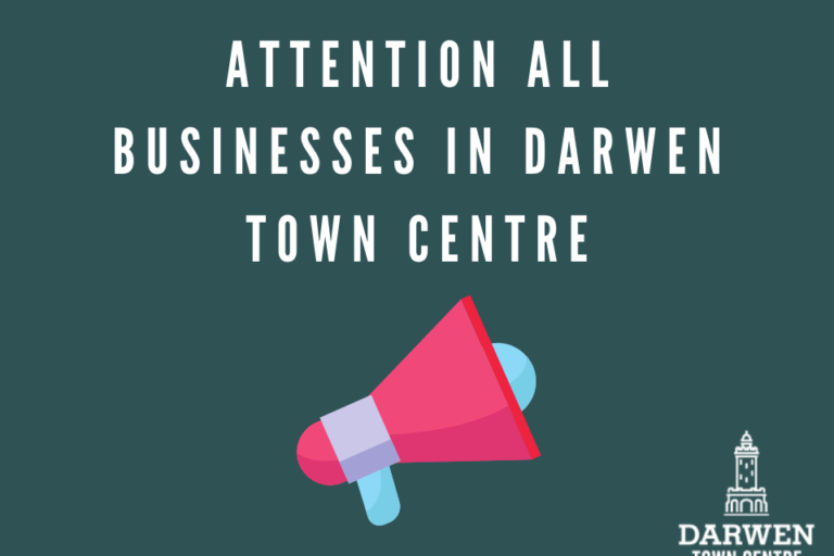 Attention all businesses in Darwen town centre
