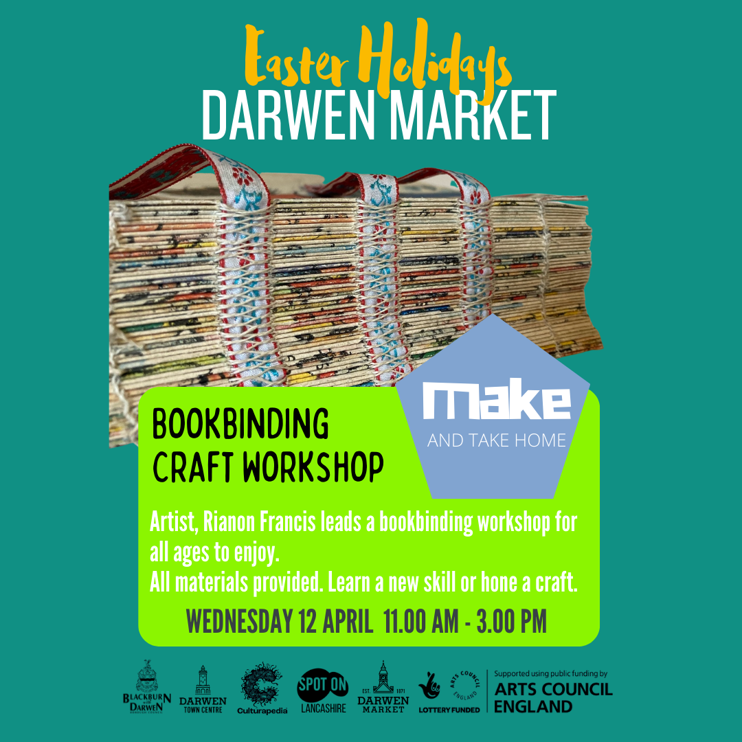 Free | Easter Holiday's at Darwen Market: Bookbinding Craft Workshop